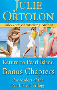Pearl Island Bonus Chapters by Julie Ortolon